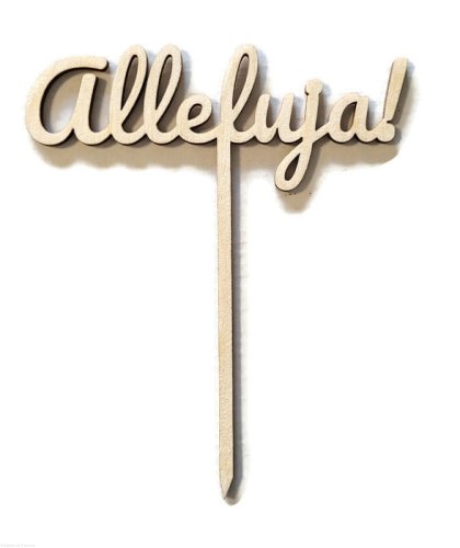 Alleluja! Drewniany topper 14 cm 