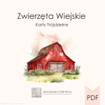 Karty trójdzielne zwierzęta WIEJSKIE- produkt cyfrowy do wydruku